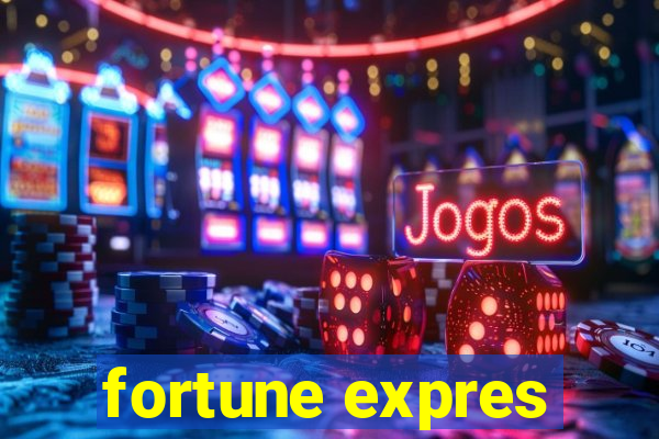 fortune expres