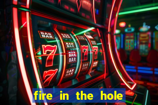 fire in the hole xbomb casino