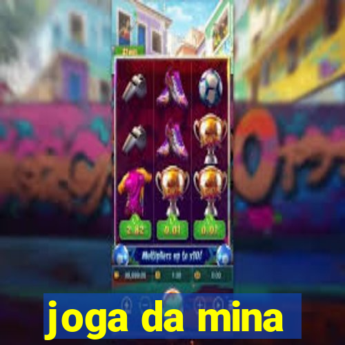 joga da mina