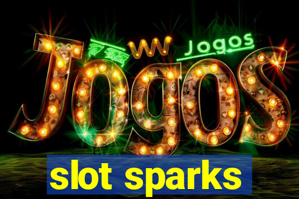 slot sparks