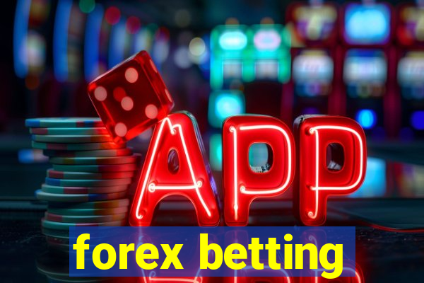 forex betting