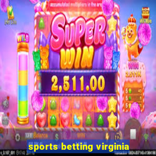 sports betting virginia