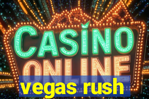 vegas rush