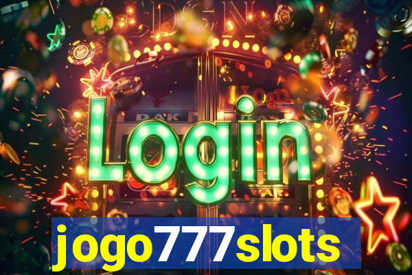 jogo777slots