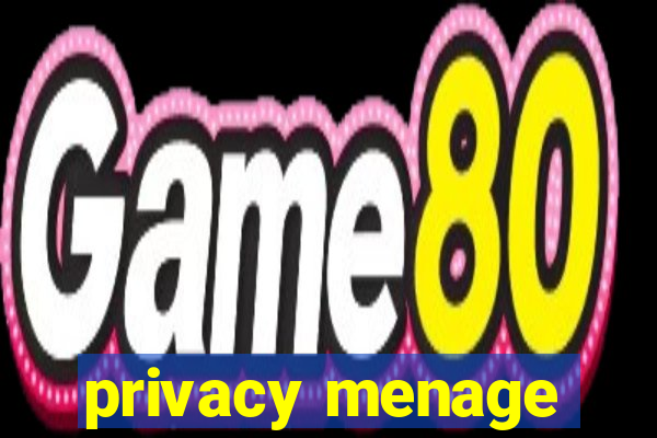 privacy menage