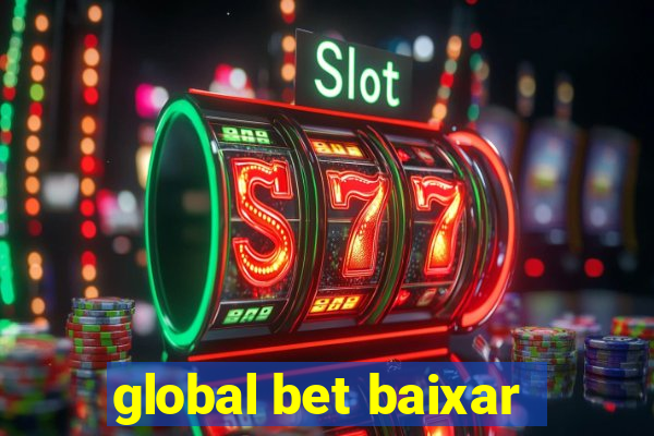 global bet baixar