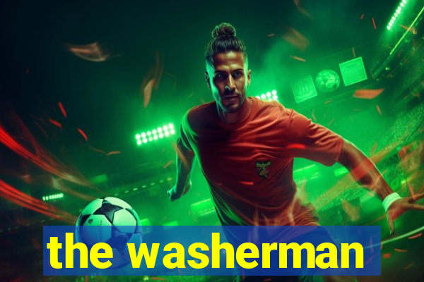 the washerman