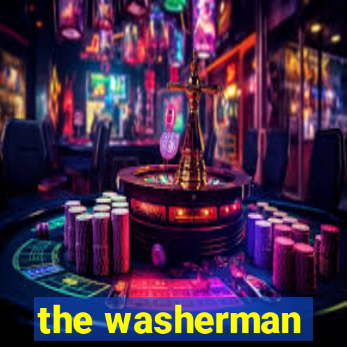 the washerman