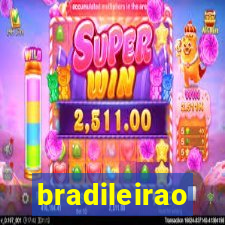 bradileirao