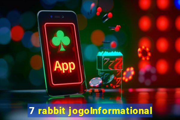 7 rabbit jogoInformational