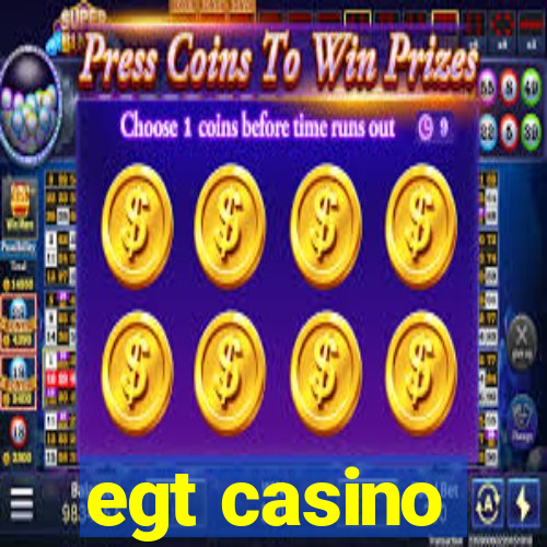 egt casino