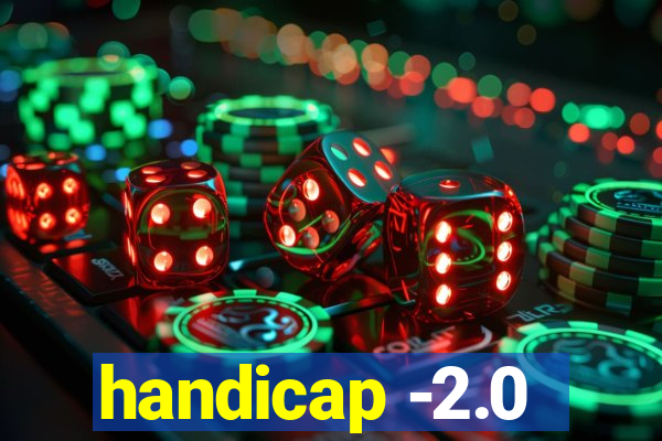 handicap -2.0