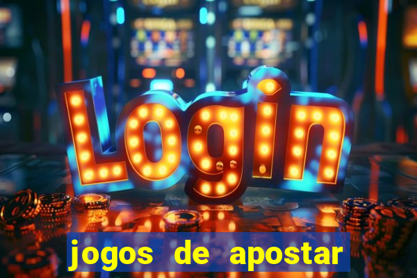 jogos de apostar dinheiro online