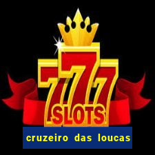 cruzeiro das loucas dublado torrent