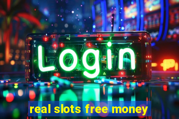 real slots free money