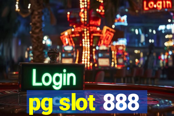 pg slot 888