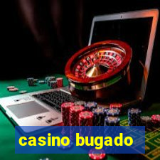 casino bugado