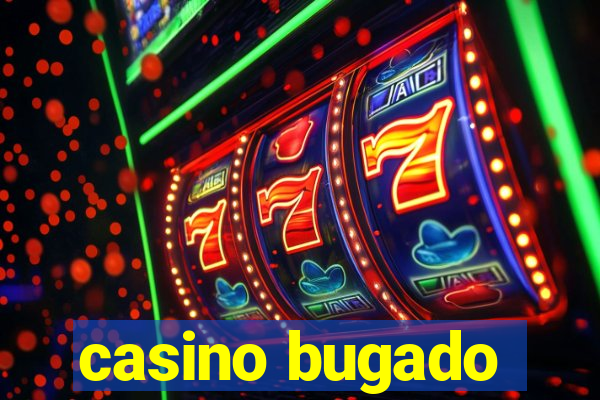 casino bugado