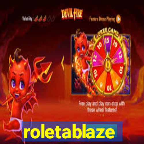 roletablaze