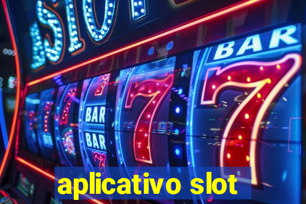 aplicativo slot