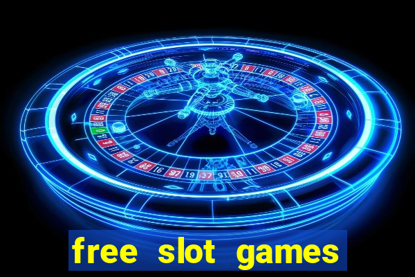 free slot games with bonuses