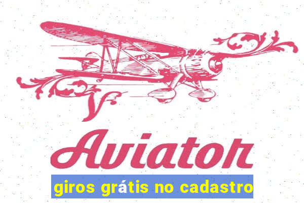 giros grátis no cadastro