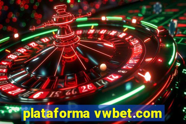 plataforma vwbet.com