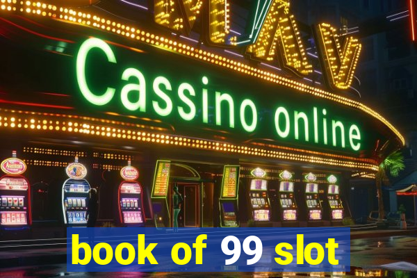 book of 99 slot