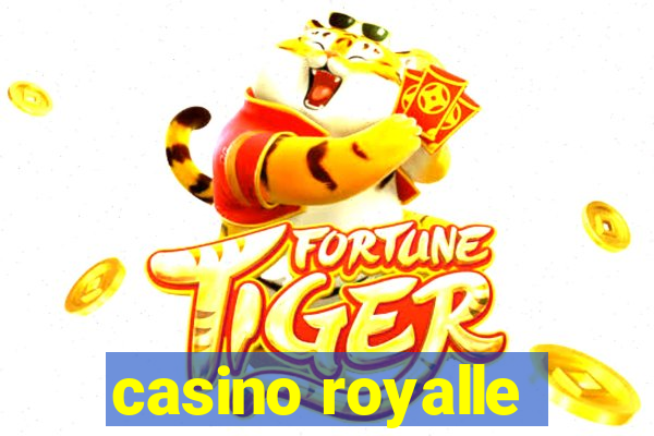 casino royalle