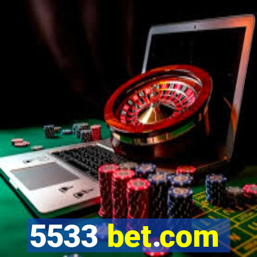 5533 bet.com