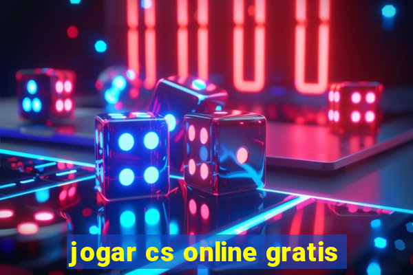 jogar cs online gratis