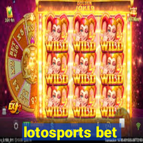 lotosports bet