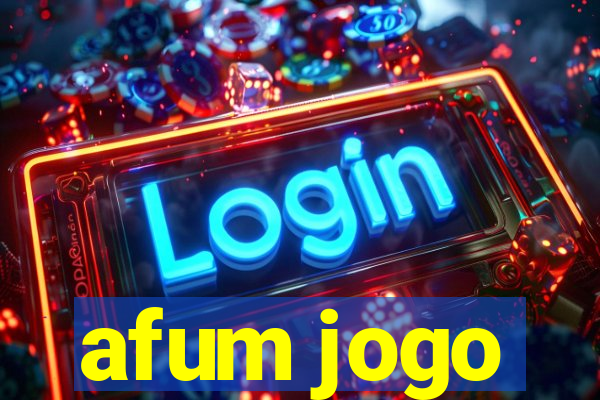 afum jogo