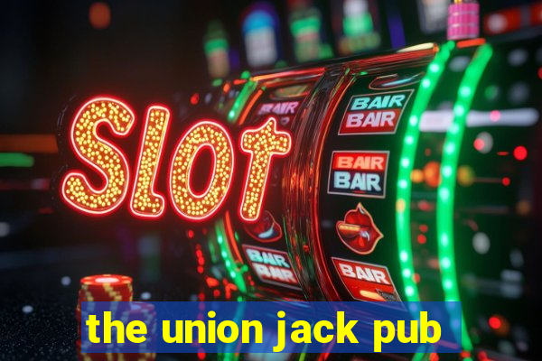 the union jack pub