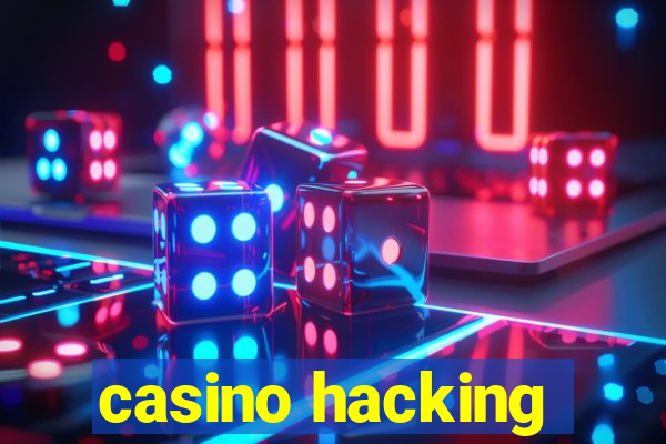 casino hacking