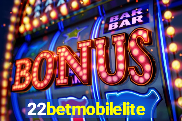 22betmobilelite