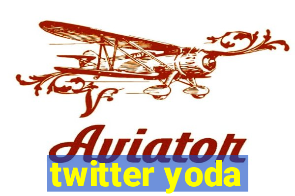 twitter yoda