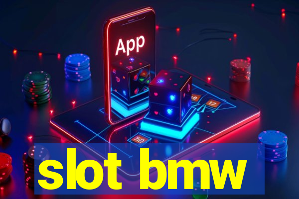 slot bmw