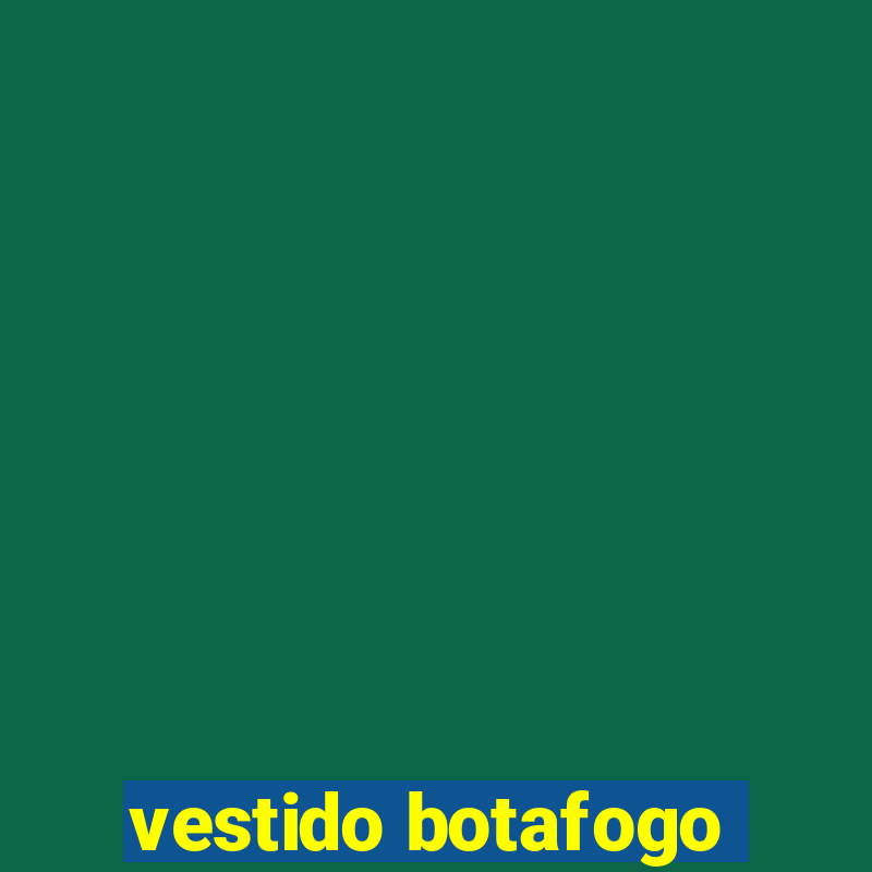 vestido botafogo