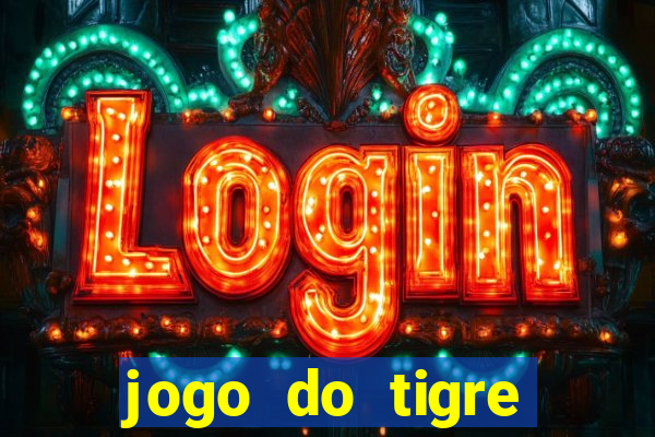 jogo do tigre deposito de 3 reais