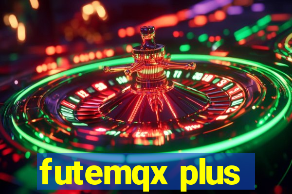 futemqx plus