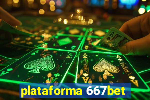 plataforma 667bet