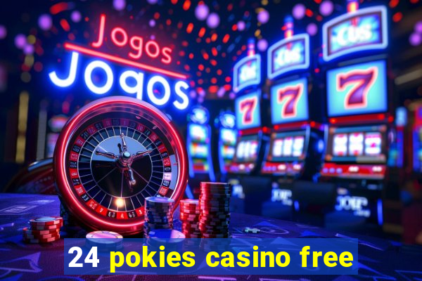 24 pokies casino free