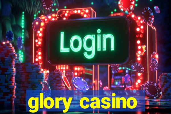 glory casino