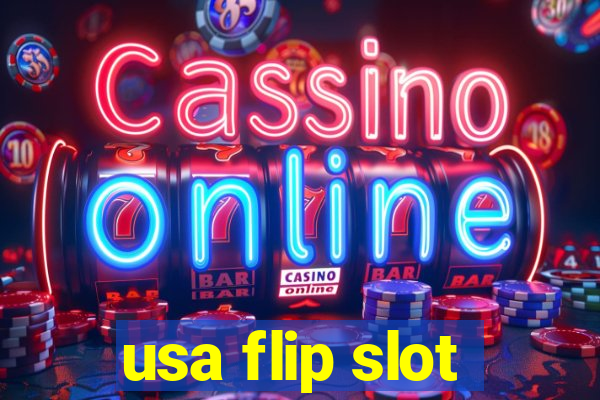 usa flip slot