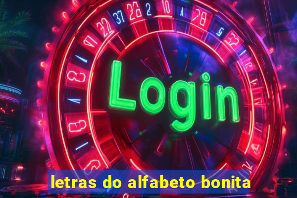 letras do alfabeto bonita