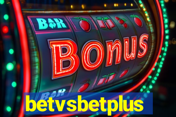 betvsbetplus