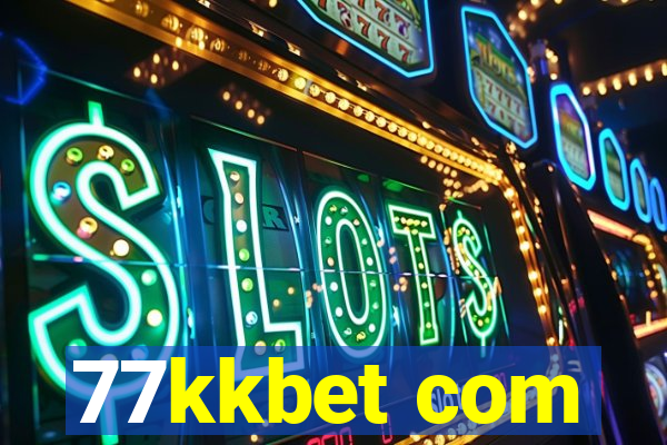 77kkbet com