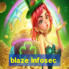 blaze infosec