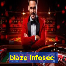 blaze infosec